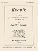 Kvapik - Galop For Trbn Tba Dr - Set by for