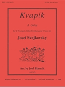 Kvapik - Galop For Trpts Trb Dr - Set by for
