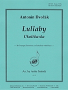 Lullaby Ukolebavka by Dvorak Antonin - Smisek Anita - for Trombone and Piano