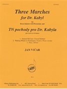 Three Marches For Dr. Kabyl - Br 5 & Percn by for