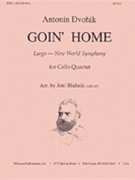 Goin Home - Cello Qt by for