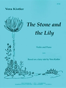 The Stone And The Lily - Vln-pno by for