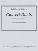 Concert Duets by Belcke Friedrich - Blahnik Joel - for Cello Duet
