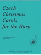 Czech Christmas Carols For The Harp by for