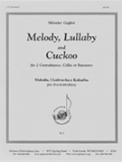 Melody Lullaby & Cuckoo - Cb/vc/bsn 2 by for
