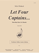 Let Four Captains...marching Music - Gtr by for