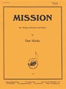 Mission For String Orch & Piano - Set by for