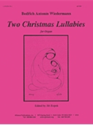 Two Christmas Lullabies For Organ by for