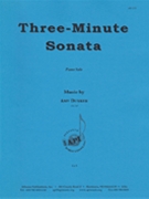 Three Minute Sonata - Pno Solo by Dunker Amy for