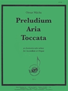 Preludium Aria Toccato For Organ Or Accordion by for
