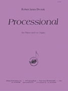 Processional For Piano - (weddings) by Dvorak Robert James for