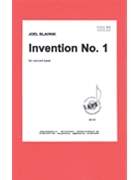 Invention #1 by Blahnik Joel for Concert Band