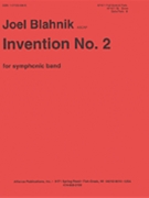 Invention #2 by Blahnik Joel for Concert Band