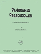 Panoramic Paradiddles by Hotton Martin for Percussion Quintet