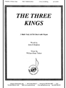 Three Kings The by Tinker William for SATB