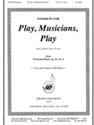 Play Musicians Play - Opus 32 N.9 by Dvorak Antonin - Smisek Anita - for 2-Part