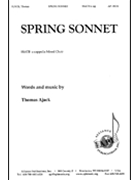 Spring Sonnet by Ajack Thomas for SSATB