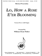 Lo How A Rose E'er Blooming by - Tinker William - for Unison