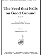 Seed That Falls On Good Ground by Ezoe Magdalena for Unison