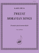 Twelve Moravian Songs - Voc Solo-pno by for