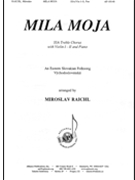 Mila Moja-slovak Fksg - Ssa-2 Vln-pno by - Miroslav Raichl - for SSA