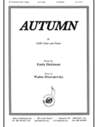 Autumn by Dworakivsky Walter Emily Dickinson for SATB and Piano