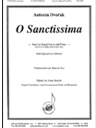 O Sanctissima - 2 Equal Vcs/sa/tb Duet by Dvorak Antonin - Smisek Anita - for 2-Part