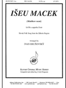 Iseu Macek (Matthew Went) by Hrusovsky Ivan for SATB