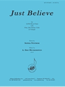 Just Believe by Heukeshoven A Eric for SATB