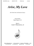 Arise My Love by Marchionda James V for SSA