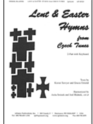 Lent & Easter Hymns From Czech Tunes by - Blahnik Joel - for 2-Part