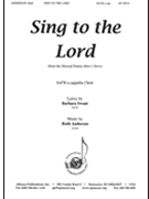 Sing To The Lord A Song - Satb/pno by Anderson Ruth for SATB