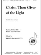 Christ Thou Giver of the Light by Hayes Bryan for SATB a cappella