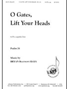 O Gates Lift Your Heads by Hays Bryan Beaumont for SATB a cappella