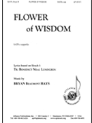 Flower of Wisdom by Hays Bryan Beaumont for SATB a cappella