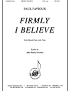Firmly I Believe by Paviour Paul for SAB a cappella