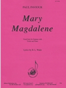 Mary Magadalene-soprano Solo-vln & Pno by for