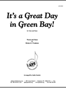 Its A Great Day In Green Bay! by for