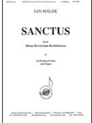 Sanctus From Missa Brevissima Bechiniensis - Satb. Soli Org by for SATB