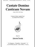 Cantate Domino Canticum Novum (Sing to God a New Song) by Sestak Zdenek for SATB a cappella