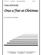 Once A Year At Christmas - Sa-pno by Kistler Vera for