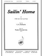 Sailin' Home by Dworakivsky Walter for TTBB and Piano