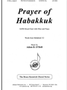 Prayer of Habakkuk by O'Dell Adam for SATB and Piano
