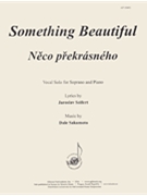 Neco Prekrasneho (something Beautiful) - H Voc Solo/pno by for