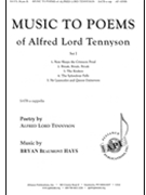 Music to Poems of Alfred Lord Tennyson - Set I by Hays Bryan Beaumont Alfred Lord Tennyson for SATB a cappella
