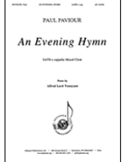 Evening Hymn by Paviour Paul Alfred Lord Tennyson for SATB a cappella