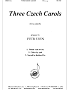 Three Czech Carols - Ssa A Cap by Eben Petr for SSA
