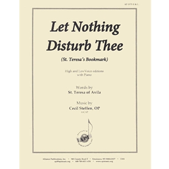 Let Nothing Disturb Thee - H & L Eds-pno by for