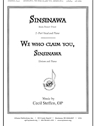 Sinsinawa/we Who Claim You Sins - Ssa-pno by for