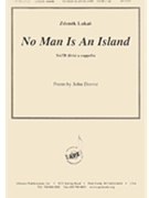 No Man Is An Island - Satb A Cap by Lukas Zdenek for SATB